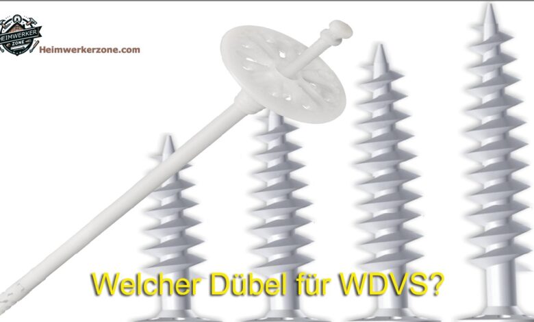 Welcher Duebel fuer WDVS